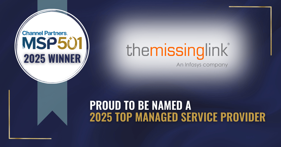 The Missing Link Named in Channel Partners 2025 MSP 501 - Tech Industry ...