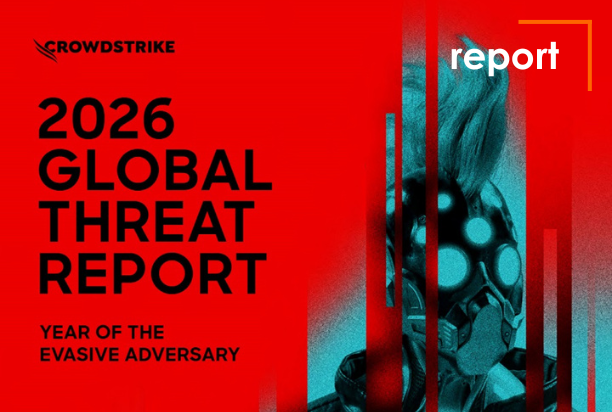 CROWDSTRIKE 2026 GLOBAL THREAT REPORT