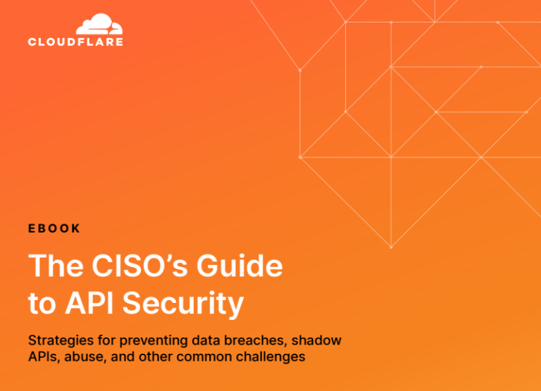 The CISO’s Guide to API Security 